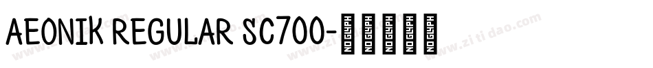 aeonik regular sc700字体转换